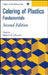 Coloring of Plastics: Fundamentals by Robert A. Charvat