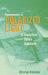 Fundamentals of Polarized Light: A Statistical Optics Approach by Christian Brosseau