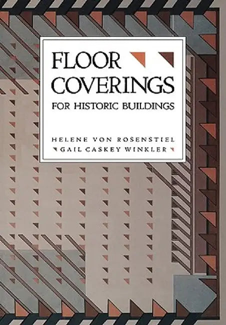 For Historic Buildings, Floor Coverings by Helene Von Rosenstiel
