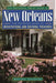 The National Trust Guide to New Orleans by Roulhac Toledano