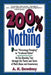200% of Nothing: An Eye-Opening Tour Through the Twists and Turns of Math Abuse and Innumeracy by A. K. Dewdney