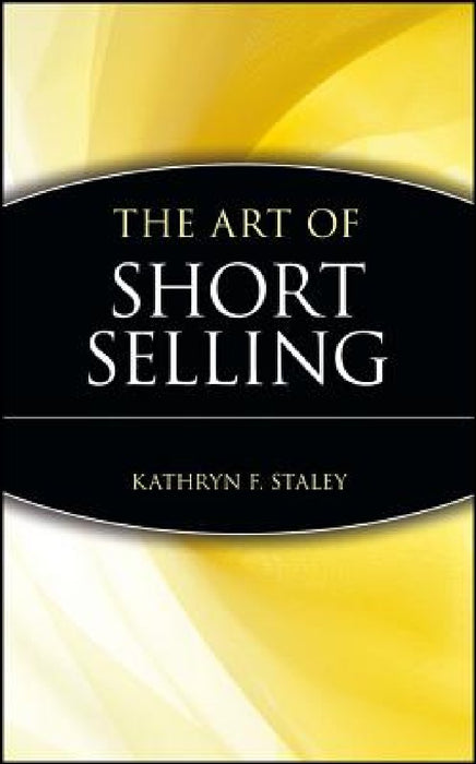 The Art of Short Selling