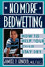 No More Bedwetting: How to Help Your Child Stay Dry by Samuel J. Arnold