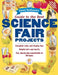 Janice VanCleave's Guide to the Best Science Fair Projects by Janice VanCleave