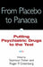 From Placebo to Panacea: Putting Psychiatric Drugs to the Test by Seymour Fisher