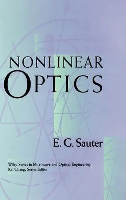 Nonlinear Optics by E. G. Sauter