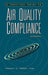 A Practical Guide to Air Quality Compliance by Russell E. Erbes