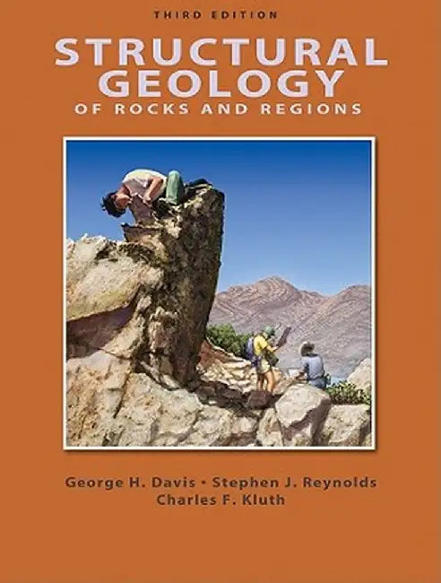 Structural Geology of Rocks and Regions by George H. Davis