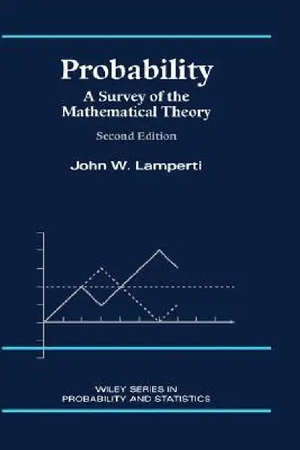 Probability: A Survey of the Mathematical Theory by John W. Lamperti