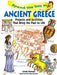 Spend The Day In Ancient Greece: Projects and Activities That Bring the Past to Life by Linda Honan