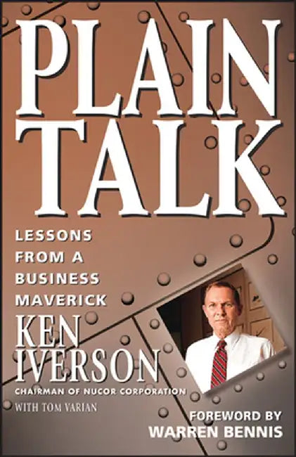 Plain Talk by Ken Iverson