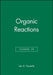 Organic Reactions, Volume 49 by Leo A. Paquette