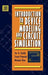 Introduction to Device Modeling and Circuit Simulation by Tor A. Fjeldly