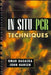In-Situ PCR Techniques by Omar Bagasra