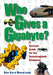 Who Gives a Gigabyte?: A Survival Guide for the Technologically Perplexed by Gary Stix