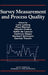 Survey Measurement and Process Quality by Lars E. Lyberg