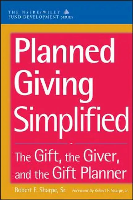 Planned Giving by Robert F. Sharpe