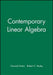 Student Solutions Manual to Accompany Contemporary Linear Algebra [With CDROM] by Howard Anton