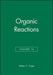 Organic Reactions by Arthur C. Cope
