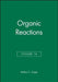 Organic Reactions by Arthur C. Cope