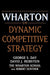 Wharton on Dynamic Competitive Strategy by George S. Day
