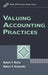 Valuing Accounting Practices by Robert F. Reilly