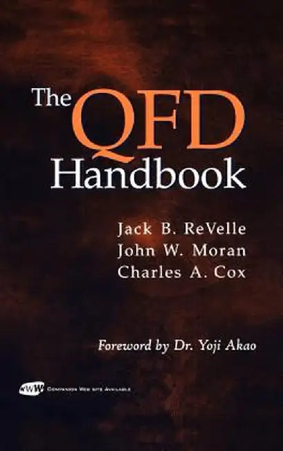 The QFD Handbook by Jack B. Revelle