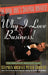 The Book That's Sweeping America! or Why I Love Business by Stephen Michael Peter Thomas