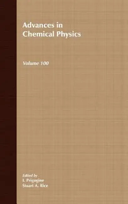 Advances in Chemical Physics by Ilya Prigogine