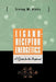 Ligand-Receptor Energetics: A Guide for the Perplexed by Irving M. Klotz