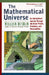 The Mathematical Universe: An Alphabetical Journey Through the Great Proofs, Problems, and Personalities by William Dunham