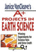Janice VanCleave's A+ Projects in Earth Science: Winning Experiments for Science Fairs and Extra Credit by Janice VanCleave