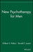 New Psychotherapy for Men by William S. Pollack