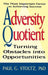 Adversity Quotient by Paul G. Stoltz