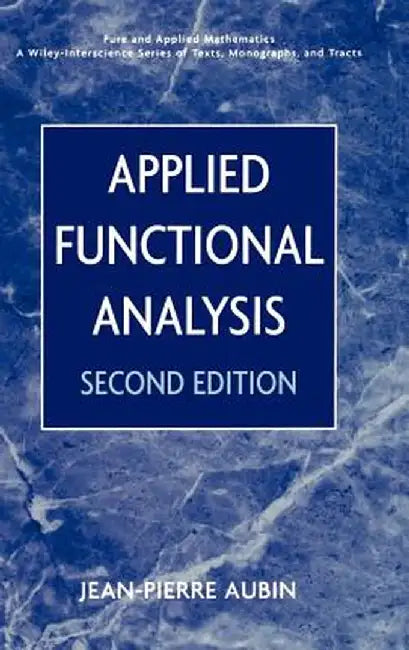 Applied Functional Analysis by Jean-Pierre Aubin