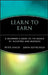 Learn to Earn: A Beginner's Guide to the Basics of Investing and Business by Peter Lynch