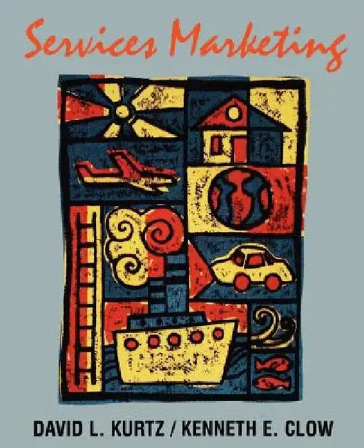 Services Marketing by David L. Kurtz
