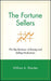 The Fortune Sellers: The Big Business of Buying and Selling Predictions by William A. Sherden
