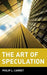 The Art of Speculation by Philip L. Carret
