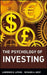 Psychology of Investing by Lawrence E. Lifson
