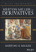 Merton Miller on Derivatives by Merton H. Miller