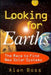 Looking For Earths: The Race to Find New Solar Systems by Alan Boss