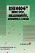 Rheology: Principles, Measurements, and Applications by Christopher W. Macosko