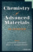 Chemistry of Advanced Materials: An Overview by Leonard V. Interrante
