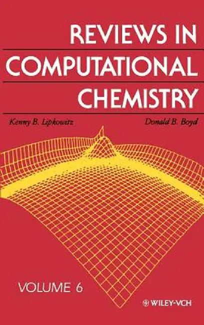 Reviews in Computational Chemistry by Kenny B. Lipkowitz