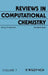 Reviews in Computational Chemistry by Kenny B. Lipkowitz