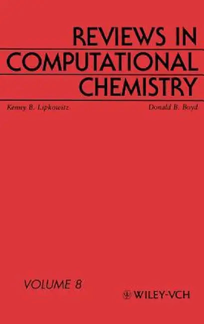 Reviews in Computational Chemistry by Kenny B. Lipkowitz