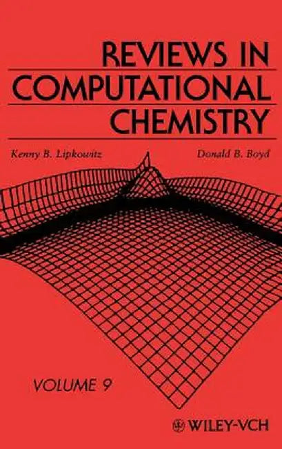 Reviews in Computational Chemistry by Kenny B. Lipkowitz