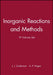 Inorganic Reactions and Methods, 19 Volumes, Set, by Editor: J. J. Zuckerman, Editor: A. P. Hagen