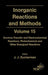 Inorganic Reactions and Methods, Volume 15, Electron-Transfer and Electrochemical Reactions; Photochemical and Other Energized Reactions, by Editor: J. J. Zuckerman, Editor: A. P. Hagen